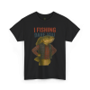 I Fishing Dare You – Badass Fish Humor Tee